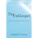 The UnGospel