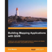 Building Mapping Applications with QGIS