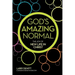 God's Amazing Normal