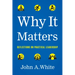 Why It Matters: Reflections on Practical Leadership