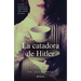 La Catadora de Hitler (Novela) / The Taster (a Novel)