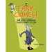 Farm Crimes! the Moo-Sterious Disappearance of Cow