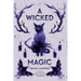A Wicked Magic