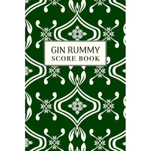 Gin Rummy Score Book: 6x9, 110 pages, Keep Track of Scoring Card Games Green