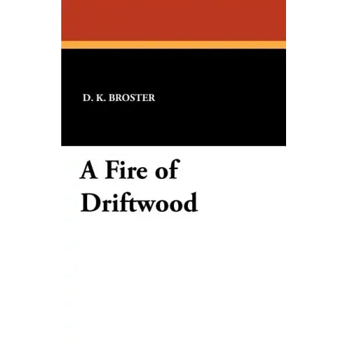 A Fire of Driftwood