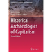 Historical Archaeologies of Capitalism