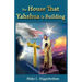 The House That Yahshua Is Building
