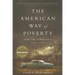 The American Way of Poverty: How the Other Half Still Lives