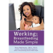 Working and Breastfeeding Made Simple