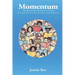 Momentum: Empowering Children to Read Through Passion, Partnerships and Practice