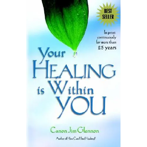 Your Healing is Within You: