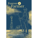 Forever a Farmer