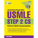 Mastering the USMLE Step 2 Cs, Third Edition