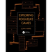Exploring Roguelike Games