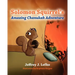 Solomon Squirrel's Amazing Chanukah Adventure