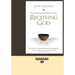 The Instruction Manual for Receiving God