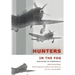 Hunters In The Fog: War Diary to Screenplay