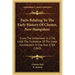 Facts Relating To The Early History Of Chester, New Hampshire: From The Settlement In 1720, Until The Formation Of The State Constitution In The Year