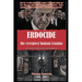 Erdocide: the creepiest human trauma: The Methods and Tools of Erdogan's Neo-Modern Genocide