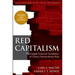 Red Capitalism - Revised and Updated