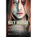 Holy Horror: The Bible and Fear in Movies