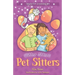 Glitter Jitters: Pet Sitters: Ready For Anything #4: A funny junior reader series (ages 5-8) with a sprinkle of magic