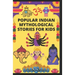 Popular Indian Mythological Stories for Kids