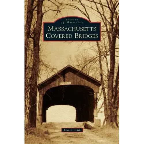 Massachusetts Covered Bridges