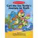 Carl the Sea Turtle's Journey to Truth