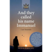 And they called his name Immanuel
