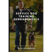 The Cameron Method: Service Dog Training Fundamentals