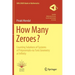 How Many Zeroes?: Counting Solutions of Systems of Polynomials Via Toric Geometry at Infinity