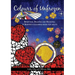 Colours of Unfrozen: Reflecting, Relaxing and Rejoicing: A Believer's colouring book for Adults