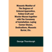 Masonic Monitor of the Degrees of Entered Apprentice, Fellow Craft and Master Mason together with the Ceremony of Installation, Laying Corner Stones,