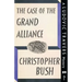 The Case of the Grand Alliance: A Ludovic Travers Mystery