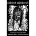 Eldritch Witchcraft: A Grimoire of Lovecraftian Magick