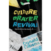 Culture, Prayer, Revival: This is CPR for the Church