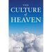 The Culture Of Heaven