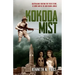 Kokoda Mist: Australians fighting for their future, at home and in the New Guinea jungle