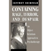Containing Rage, Terror and Despair: An Object Relations Approach to Psychotherapy