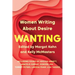 Wanting: Women Writing about Desire