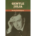 Gentle Julia