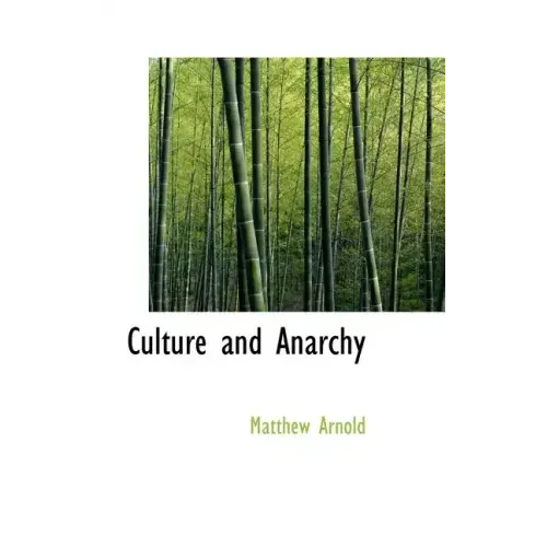 Culture and Anarchy