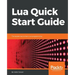 Lua Quick Start Guide