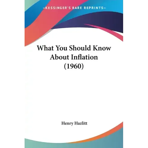 What You Should Know about Inflation (1960)