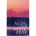 Along The Mystic River
