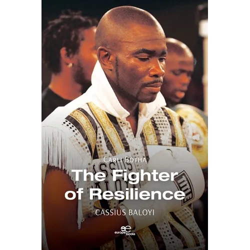 The Fighter of Resilience