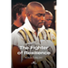 The Fighter of Resilience