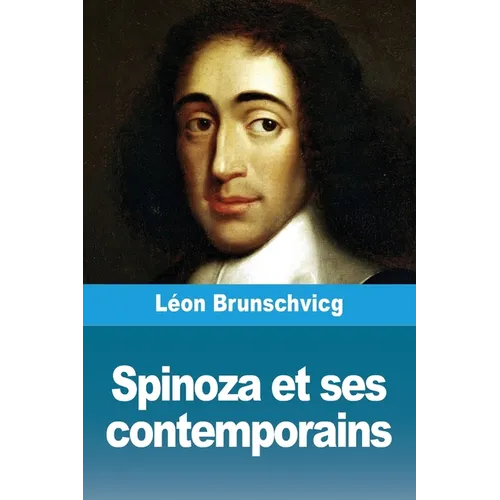 Spinoza et ses contemporains