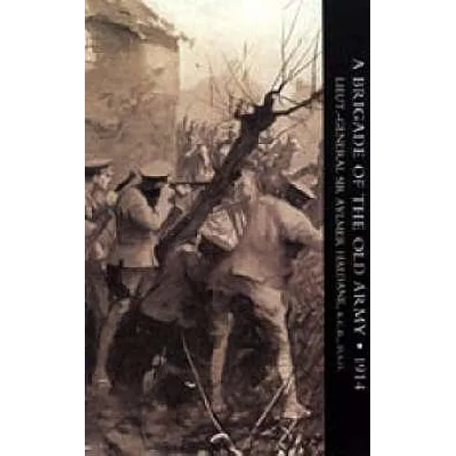 Brigade of the Old Army 1914